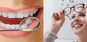 dental and eye care services